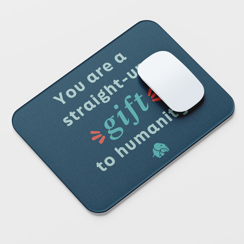 Mouse Pad - Gift to Humanity item